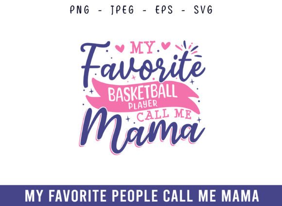 Basketball Mama Graphics for Crafts and Design