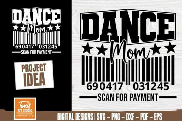 Dance Mom Scan SVG: Graphics for Crafts & Brands