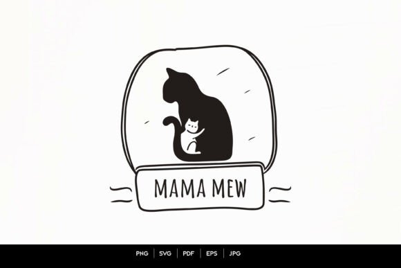 Mama Mew Cat Mom Silhouette: Graphics for Crafts