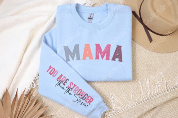 Mama Stronger Than Storm: Graphics for Crafts