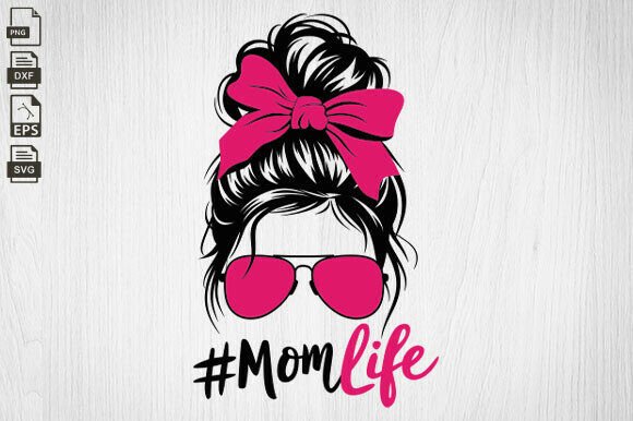 Mom Life SVG Review: Graphics for Crafts & Branding