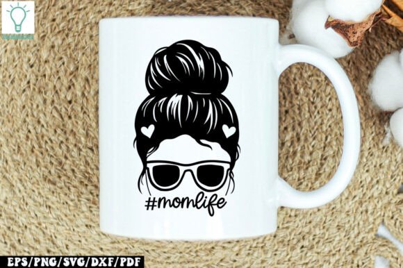Mom Messy Bun Momlife SVG: Graphics for Crafts