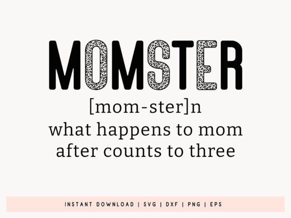 Momster SVG: Funny Graphics for Crafts & Sales