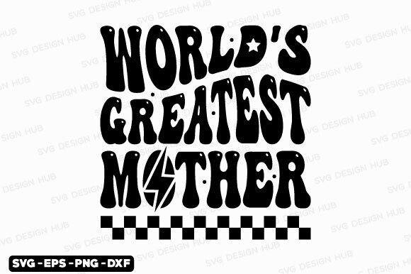 Retro World's Greatest Mother SVG: Graphics for Crafts