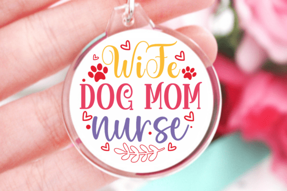 Wife Dog Mom Nurse SVG: Crafts & Graphics Review